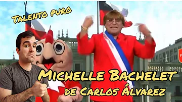 Chileno reacciona a Carlos Alvarez como Michelle Bachelet