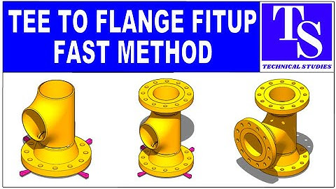 Tee to Flange Fit up, advanced training tutorial. Pipe fit up tutorials