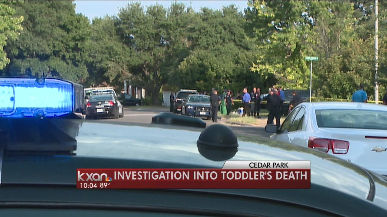 Toddler's death investigated in Cedar Park YouTube
