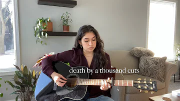 death by a thousand cuts - taylor swift (cover)
