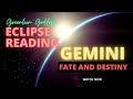 &quot;FATE, DESTINY!!!&quot; GEMINI ECLIPSE READING ♊️ MARCH/APRIL 2024