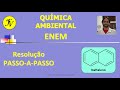Questão ENEM 2014 - Passo-a-passo - Contaminação solo e água por naftaleno