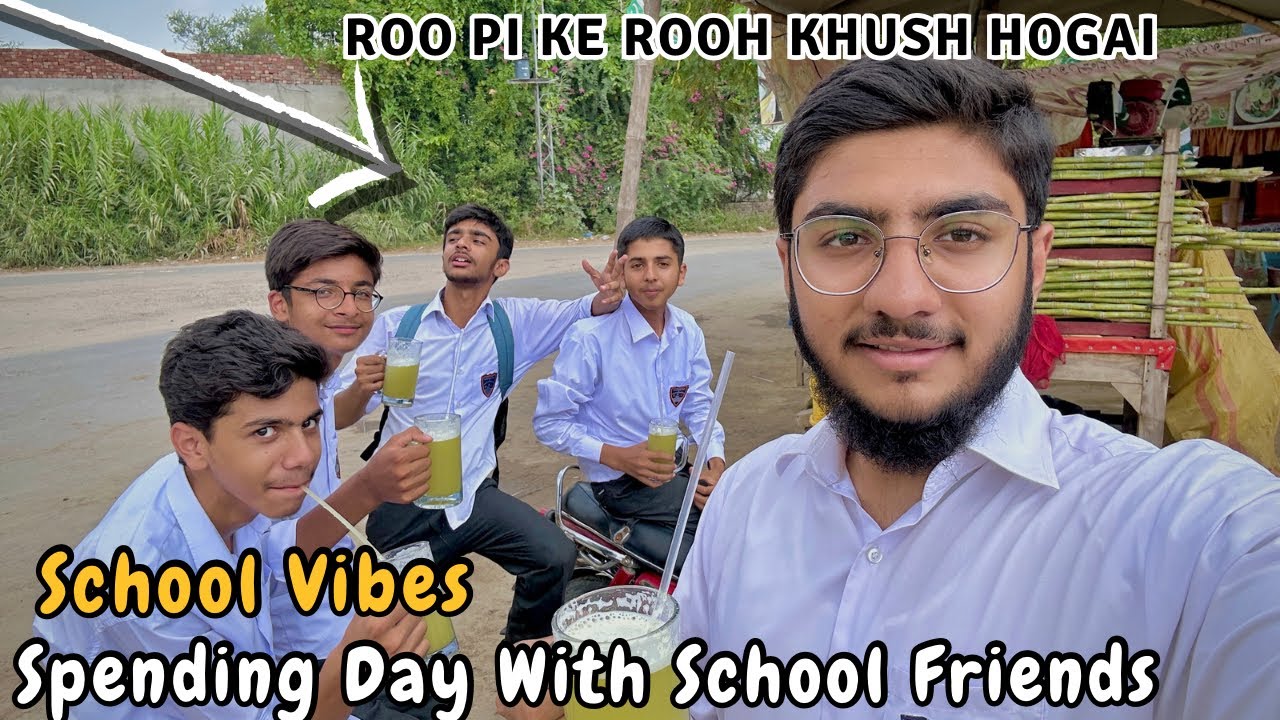 Spending Day With School Friends School Vibes Vlog Hamza Imran Youtube 