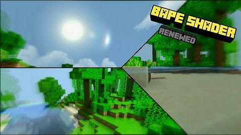 BAPE SHADER RENEWED BETA|SHADER FOR MCPE 1.11-1.14