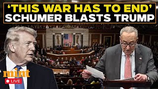 LIVE | Schumer Blasts Trump On Iran War; Says ‘America Can’t Afford To…’ | US Senate LIVE