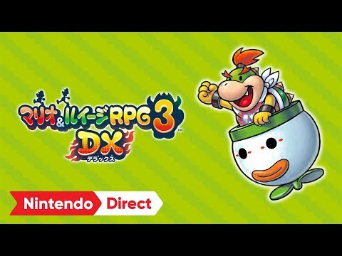 マリオ＆ルイージRPG3 DX [Nintendo Direct 2018.9.14]