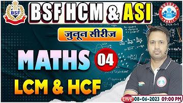 BSF HCM & ASI Maths Class | LCM & HCF Maths Class | BSF ASI Maths Class By Rakesh Sir