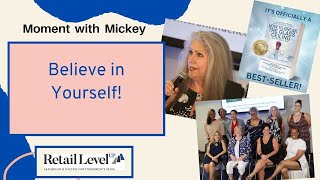 Believe In Yourself! - Moment With Mickey