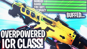 BUFFED ICR CLASS SETUP is OVERPOWERED! after UPDATE 1.13 (BEST ICR CLASS SETUP ON BO4)