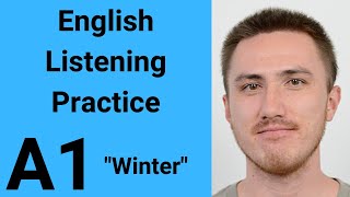 A1 English Listening Practice - Winter