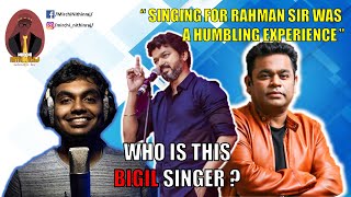 #Bigil Singer Sreekanth Hariharan | Vijay | A R Rahman | #WhoIsSeries | Mirchi Nithinraj