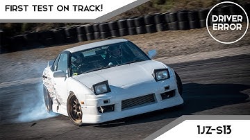1JZ Nissan S13 Track Prep and First Test Day
