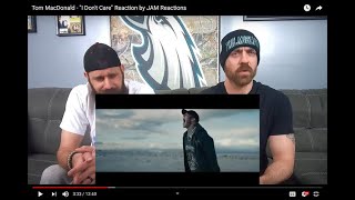 Tom MacDonald - "I Don't Care" Reaction by JAM Reactions