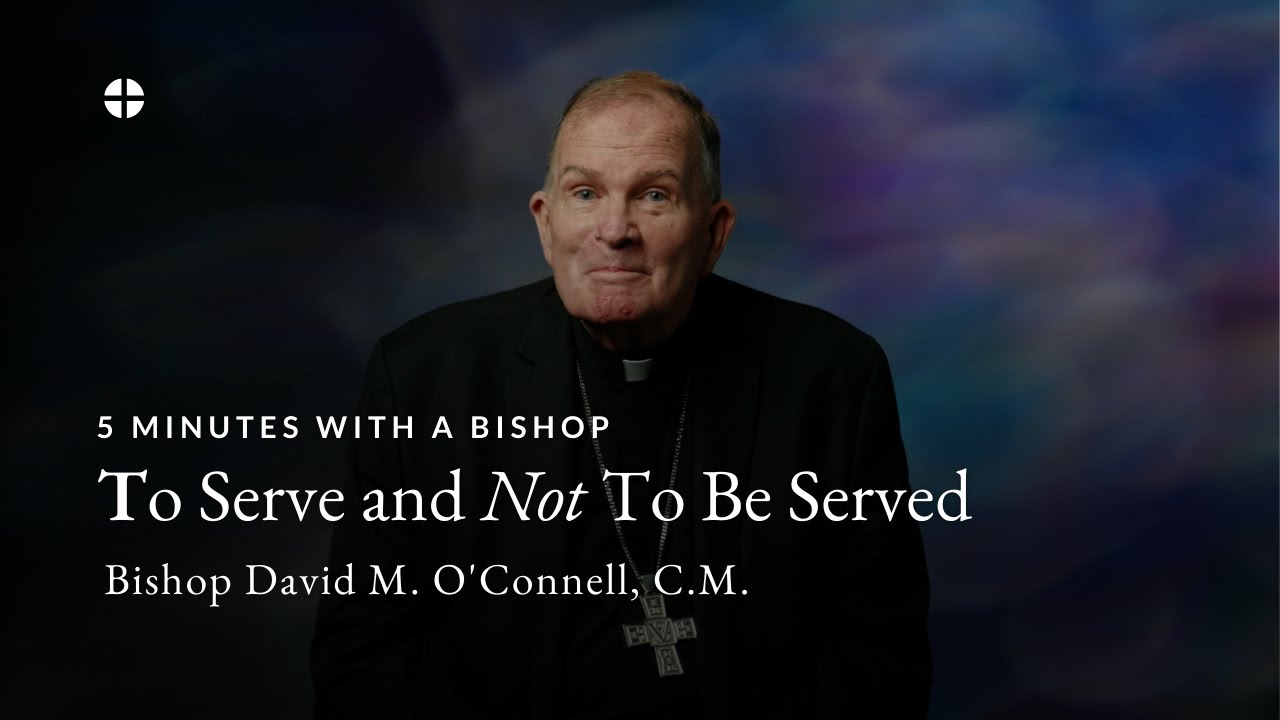 5 Minutes With a Bishop: Bishop David M. O’Connell, C.M.