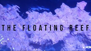 FLOATING REEF TANK Episode 1 Trailer - Reefsaddict / Gilbert's Reef