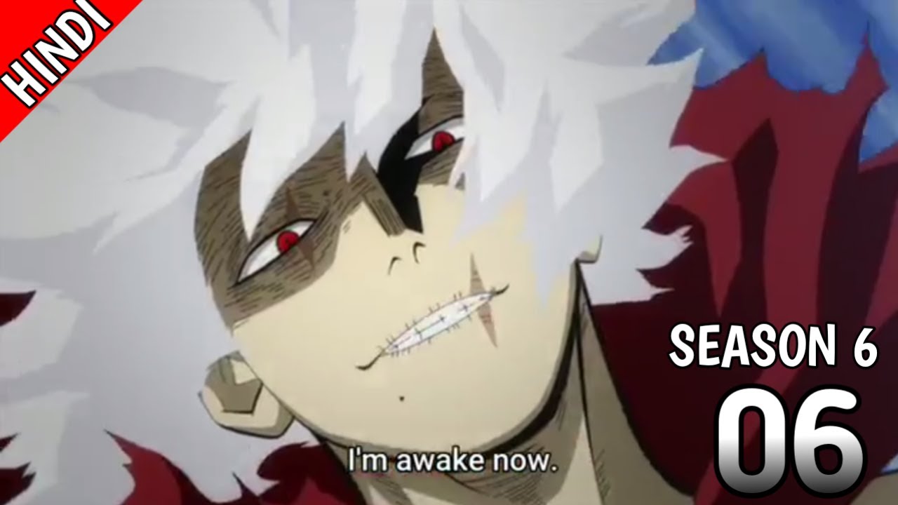 MY Hero Academia Season 6 Episode 6 Hindi/Urdu| | MHA S06 Episode 6 ...