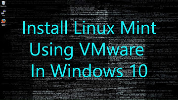Install Linux Mint on VMware Player In Windows 10