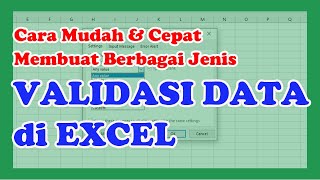 Cara Mudah & Cepat Membuat Berbagai Macam Validasi Data di Excel