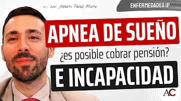 ¿Se considera la apnea del sueño una discapacidad?