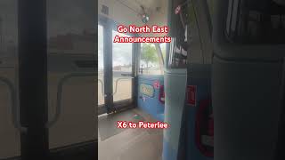Go North East Announcements - X6 to Peterlee