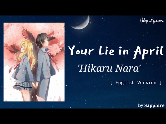 Your Lie in April - Hikari Nara ( English Cover by Sapphire