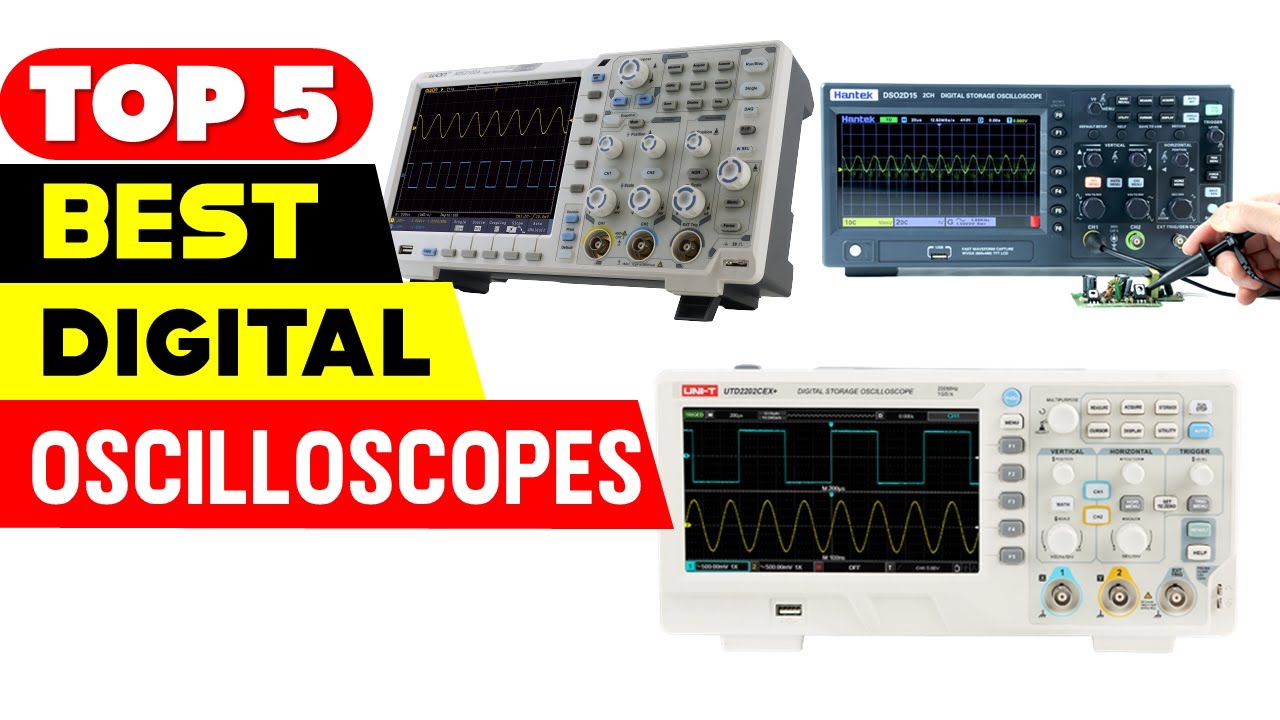 Top 5 Digital Oscilloscopes for 2023 Which One Should You Choose