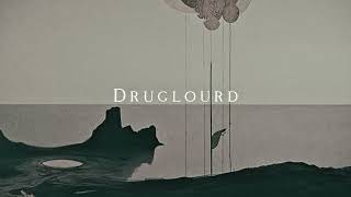 Druglourd  Just Stay Dont Go  Haunting Harmonies For Heartache