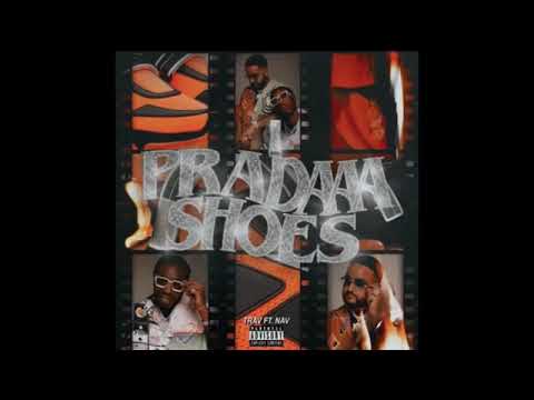 NAV - Prada Shoes ft. Trav [Official 