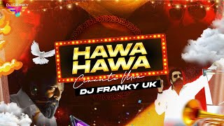Hawa Hawa (Remix) | DJ Franky Uk | Hassan Jahangir | Dhurandhar | Sanjay Dutt Entry | Trending 2026