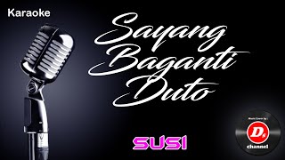 Sayang Baganti Duto (Karaoke Minang) ~ Susi