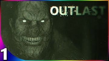 OUTLAST 1 Let