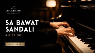 Sa Bawat Sandali by Amiel Sol | Senti Piano Cover | Clyde Pianist | 4K