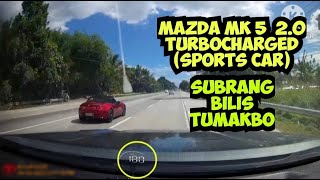 MAZDA MK-5 (Turbocharged) Sports Car/Ang Tulin Tumakbo Iniwan ang Navara....