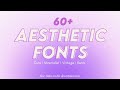 60+ CUTE & AESTHETIC EDITING FONTS YOU SHOULD USE! 2021 (dafont)