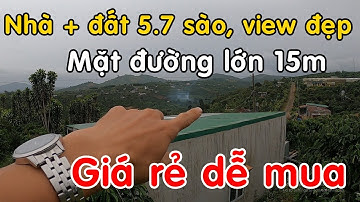 Bán 5.7 sào đất vườn & nhà cấp 4, mặt đường lớn, giá rẻ để đầu tư nghỉ dưỡng tại Di Linh, Lâm Đồng