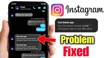 Fix use the latest version of the instagram app to see this type of message 2025