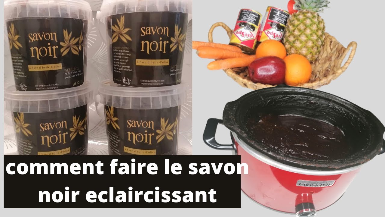 Fabriquer Savon Noir Maison | Ventana Blog