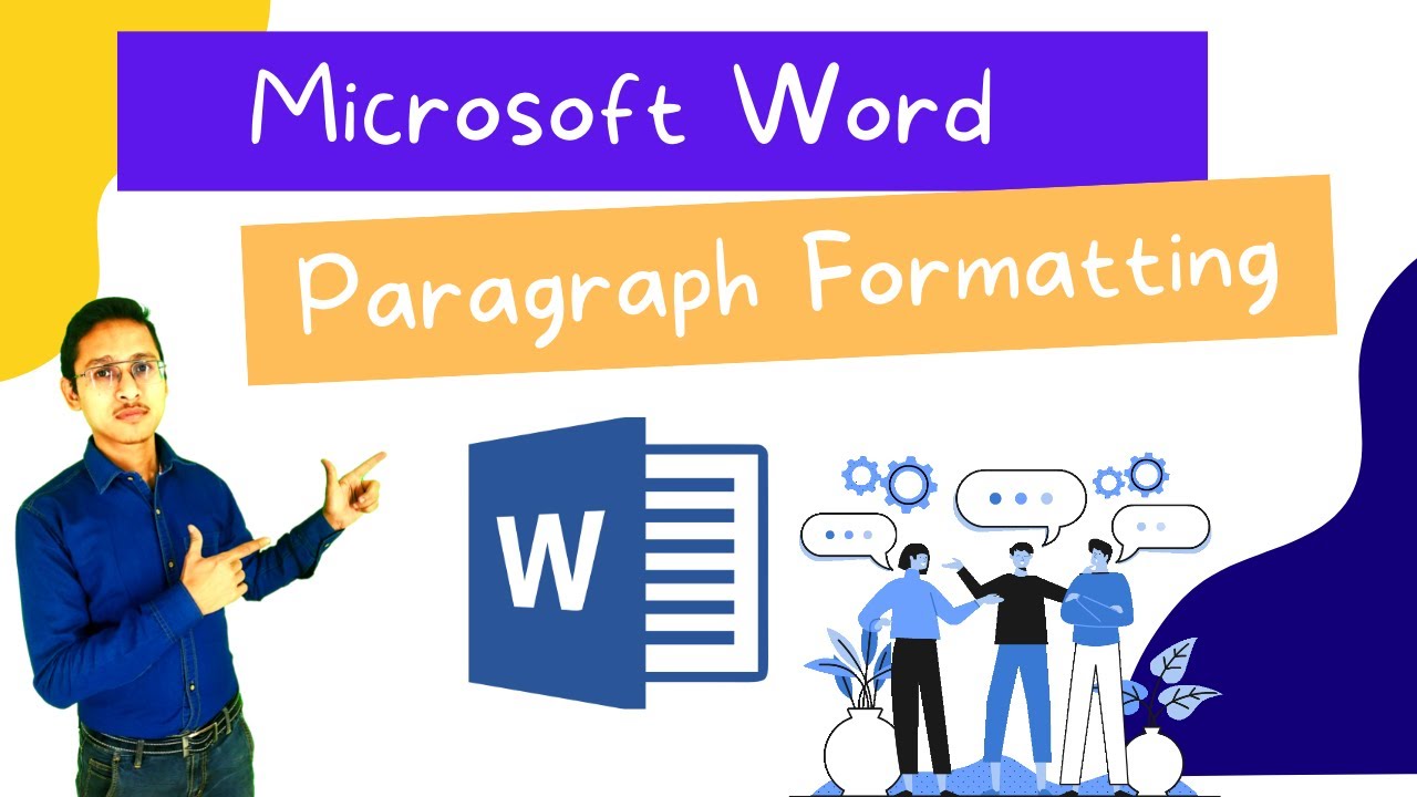 Paragraph Formatting in MS word - YouTube