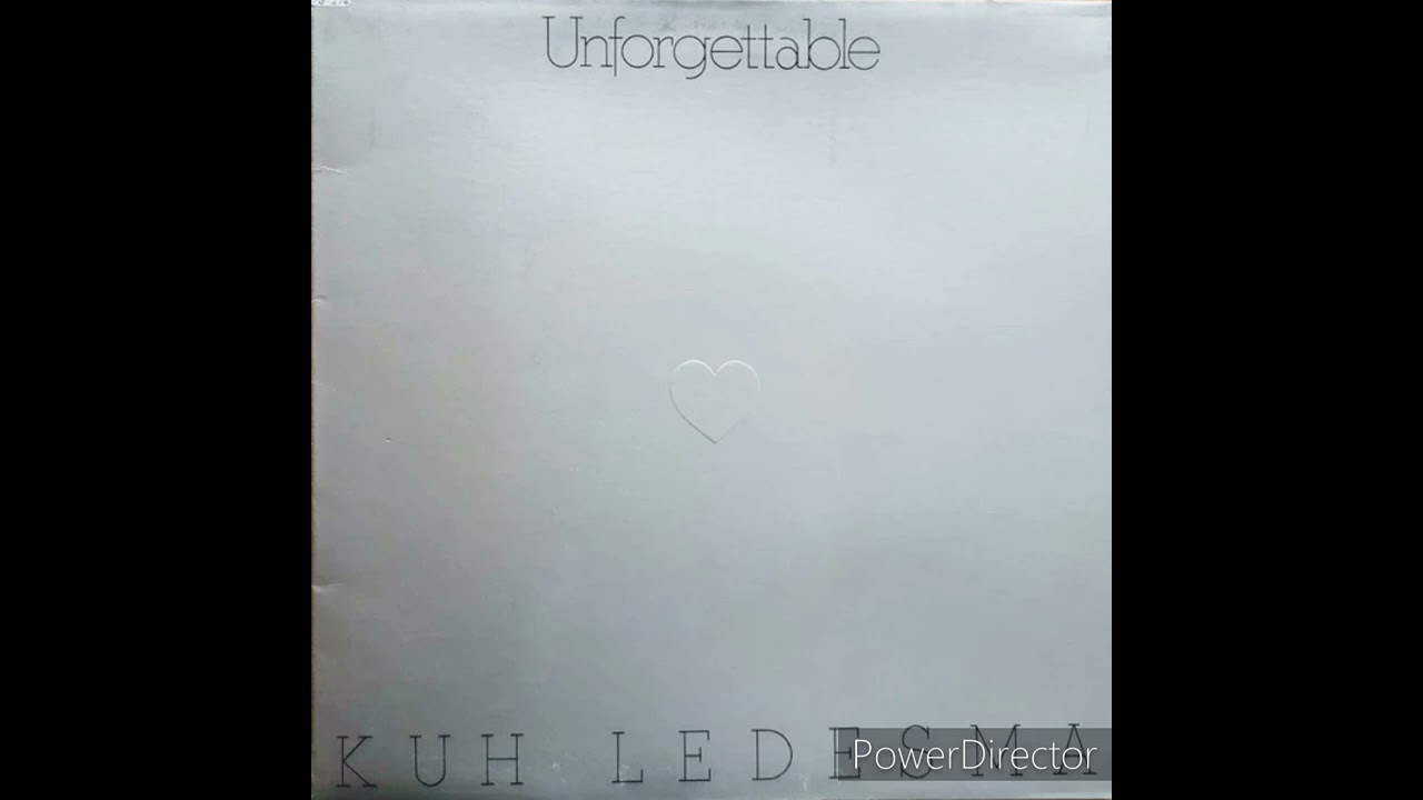 Kuh Ledesma | Unforgettable, 1985 [Full Album]