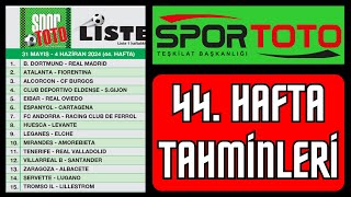 SPOR Toto TAHMİNLERİ 44. Hafta | maç banko kupon analiz canlı iddaa futbol yorum taktik oran bahis