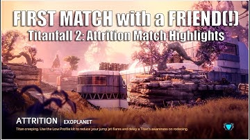 Titanfall 2: Attrition Match Highlights on Exoplanet (Kraber Sniping)