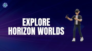 Metaverse Tutorials #4 How to Navigate in Horizon Worlds