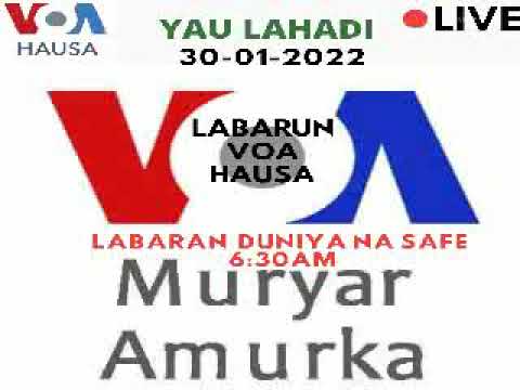LABARAN SAFE NA TASHAR VOA HAUSA MURYAR AMURKA YAU LAHADI 30 01 2022 VOA NEWS