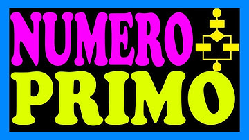 Algoritmo para determinar si un numero es primo pseint