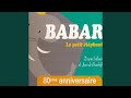 Histoire de babar le petit lphant