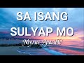 Sa Isang Sulyap Mo -Lyrics- |  Myrus Ramirez