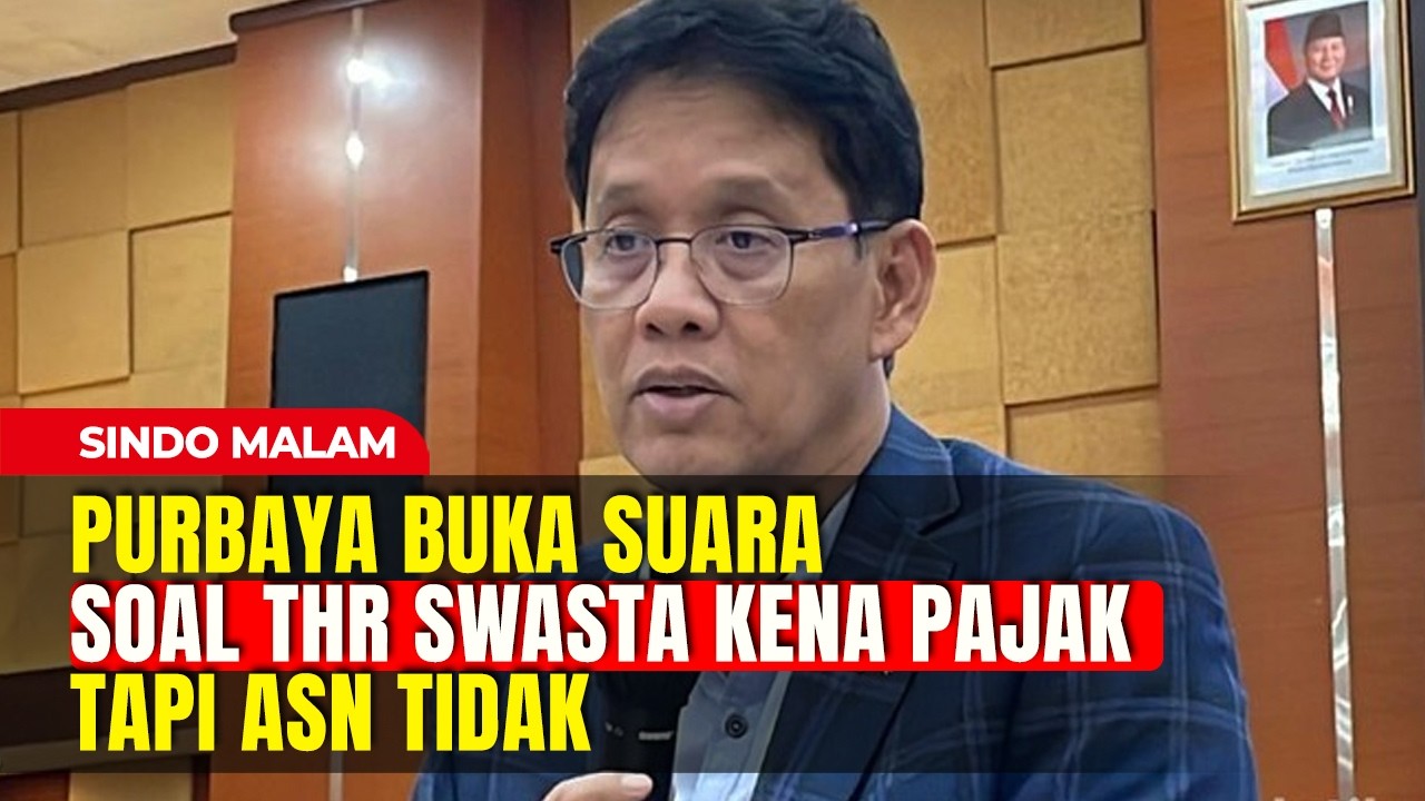 Respons Menkeu Purbaya soal THR Swasta Kena Pajak Tapi ASN Tidak | Sindo Malam | 07/03