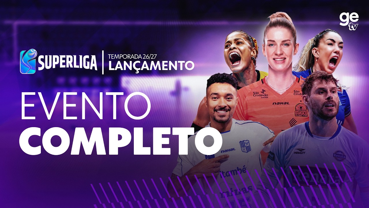 EVENTO COMPLETO | VÔLEI | LANÇAMENTO DA SUPERLIGA | TEMPORADA 2026/27 | ge tv