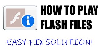 How To Play Flash Files Easy Fix Solution! screenshot 5
