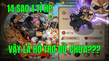 HUYỀN THOẠI HẢI TẶC - TƯỚNG HỔ TRỢ ĐỘC LẠ BÌNH DƯƠNG...14SAO SỞ HỮU 1 TỈ HP LIỆU THẬT SỰ TỒN TẠI ???